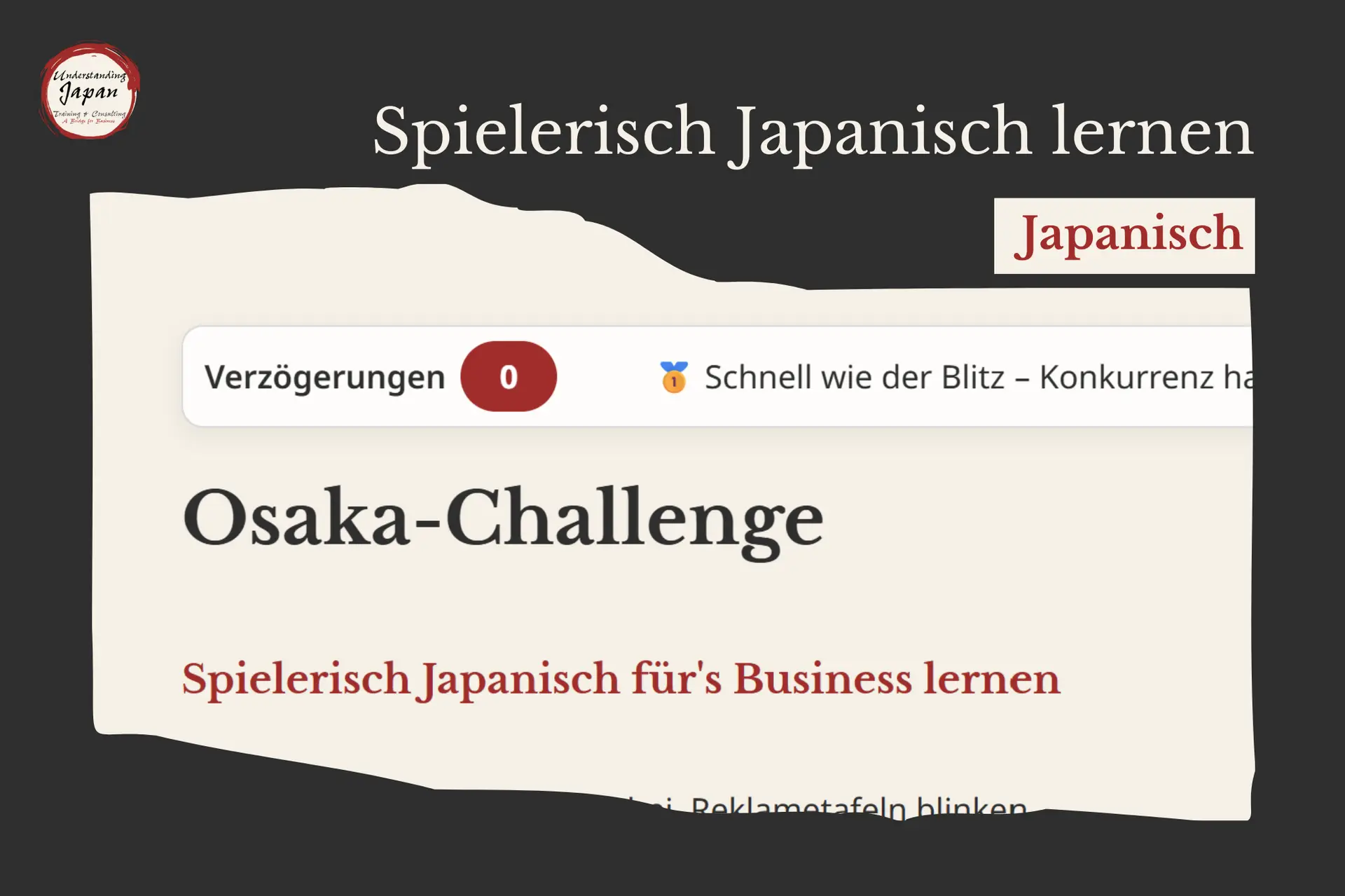 Spielerisch Business-Japanisch lernen: Osaka-Challenge