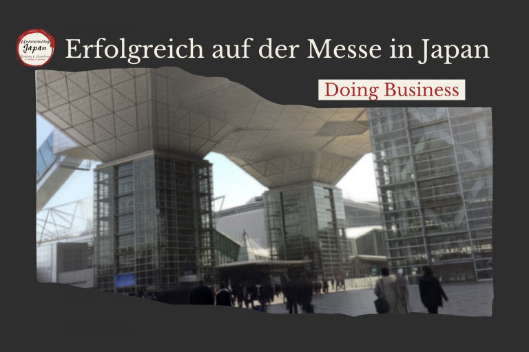 Big in Japan – Erfolgreich auf der Messe